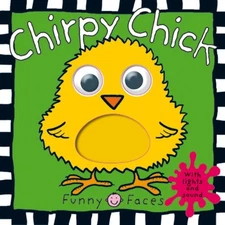FUNNY FACES CHIRPY CHICK LARGE FORMAT By Roger Priddy **Mint Condition**