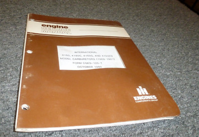 International Engines 4150G Carburetor Shop Service Repair Manual 1969-1981 xz