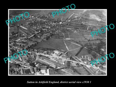 OLD LARGE HISTORIC PHOTO SUTTON IN ASHFIELD ENGLAND DISTRICT AERIAL VIEW c1930 2