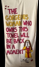 Vintage 1982 Cathy Guisewite Cecil Saydah Cotton “Gorgeous Woman” Beach Towel