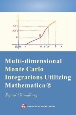 Sujaul Chowdhur Multi-dimensional Monte Carlo Integratio (Paperback) (UK IMPORT)