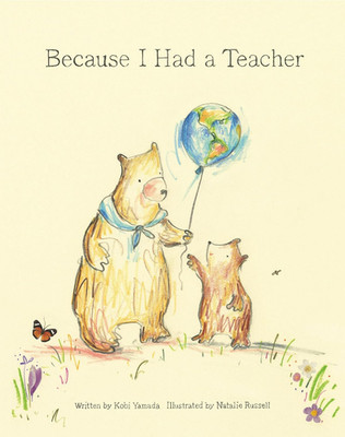 Because I Had a Teacher   New York Times Best Seller