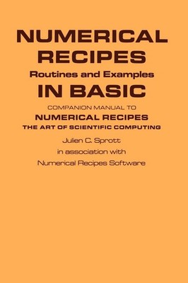 Numerical Recipes Routines and Examples in BASIC (First Edition) (Volume 0)