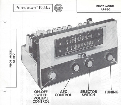 1956 Pilot AF-850 AM FM Radio Tuner Photofact Manual Schematic 8 Pages AF850