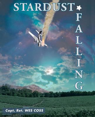 Stardust Falling by Wes Coss