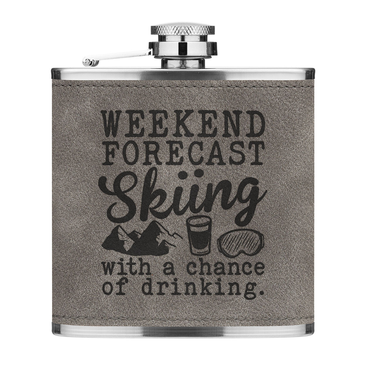 Weekend Forecast Skiing With A Chance Of Drinking 6oz PU Leather Hip Flask Grey