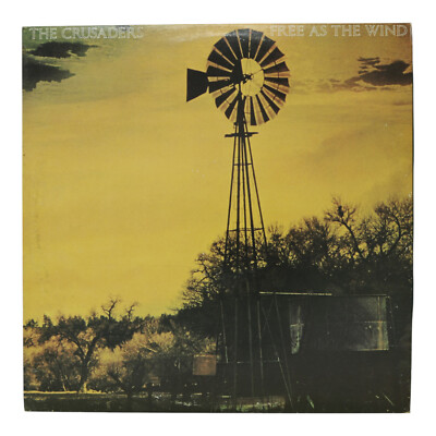 The Crusaders Free As The Wind LP BT-6029 VG+ Blue Thumb Original Inner Sleeve