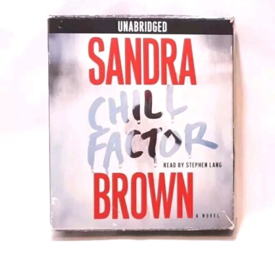 Chill Factor By Sandra Brown Unabridged 11-Disc Audiobook, Fiction