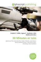 Frederic P. Miller (U. A.) | 30 Minutes Or Less | Taschenbuch | Englisch (2026)