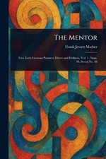 The Mentor by Frank Jewett Mather Paperback Book