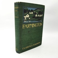Farmington by Clarence Darrow - 1904 First Edition