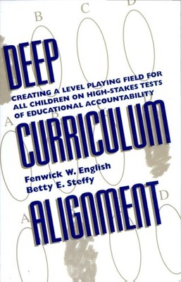 Deep Curriculum Alignment by English, Fenwick W., Good Book