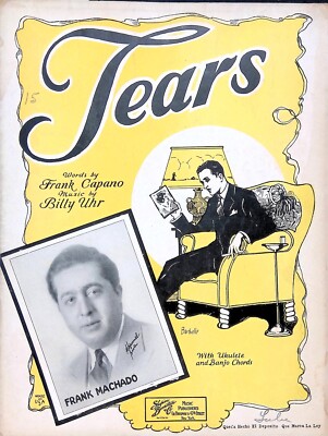 Tears Sheet Music Frank Machado Billy Uhr Capano Barbelle Art 1930 Waltz