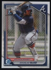 2024 Bowman Douglas Glod #BCP-11 BASEBALL Atlanta Braves 1ST Chrome Prospects