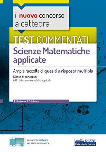 9788893624855 Test commentati Scienze Matematiche applicate: Amp...osta multipla