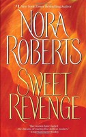 Sweet Revenge By Nora Roberts, (paperback), Bantam , New, Free Shipping on sale Sweet Revenge By Nora Roberts, (paperback), Bantam , New, Free Shipping on sale