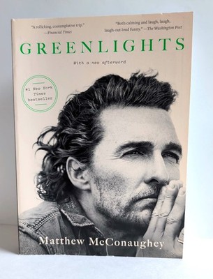 Matthew McConaughey - Greenlights (2024, Paperback) VERY GOOD