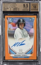 2014 BOWMAN CHROME PRSPCT AUTOS #BCAPMO MICHAEL O'NEILL BGS 9.5
