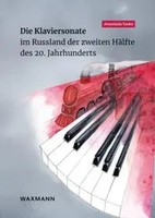 Die Klaviersonate Im Russland Der Zweiten HäLfte Des 20. Jahrhunderts Yasko Buch