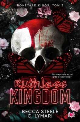 Boneyard Kings T 3 Ruthless Kingdom STEELE / Kobiece