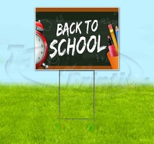 BACK TO SCHOOL Yard Sign Corrugated Plastic Bandit Lawn Decorations USA