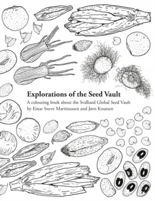 Sneve Martinussen - Explorations of the Seed Vault - New paperback or  - X555z