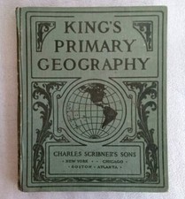 ANTIQUE BOOK CHARLES KING'S PRIMARY GEOGRAPHY WITH MAPS CHARLES SCRIBNER'S 1907