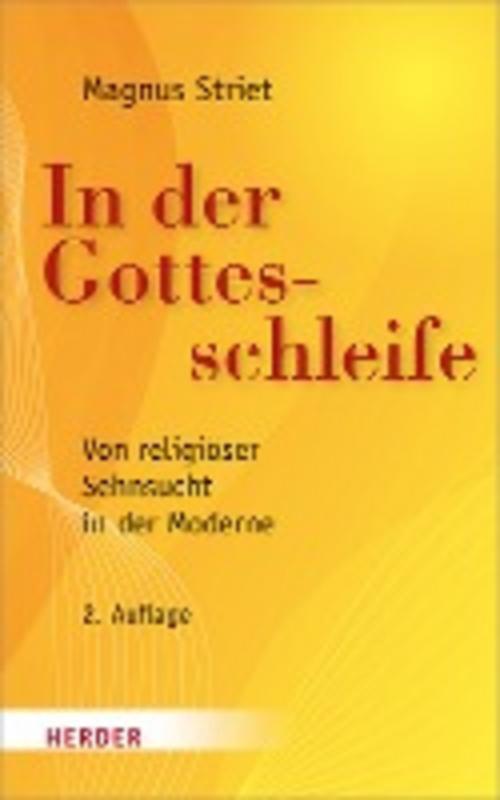 Thumbnail - In Der Gottesschleife, Magnus Striet