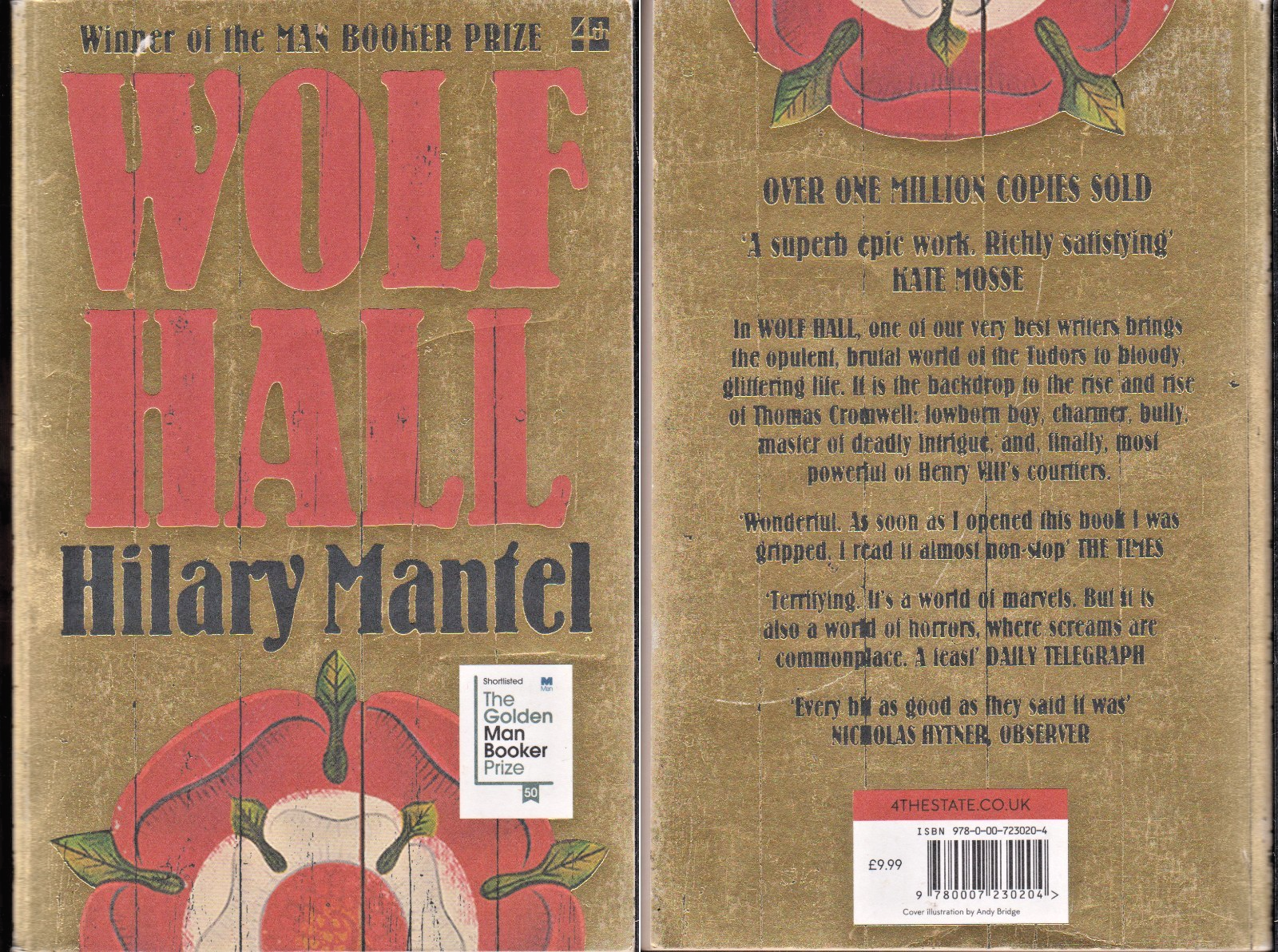 Hilary Mantel ""Wolf Hall"", Ppback  653 pages.Chronological Thomas Cromwell tale