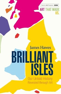 James Hawes Brilliant Isles (Paperback)