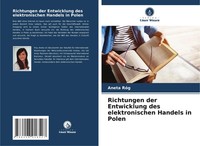 Richtungen Der Entwicklung Des Elektronischen Handels In Polen Aneta RóG Buch