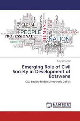 Rakesh Kumar | Emerging Role of Civil Society in Development of Botswana | Buch