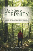 Our Walk To Eternity | Ken Freschi | Taschenbuch | Kartoniert / Broschiert