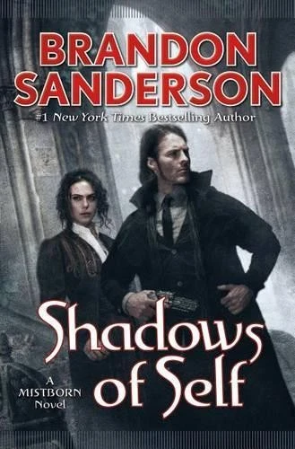 Brandon Sanderson Shadows of Self (Hardback) Mistborn Saga