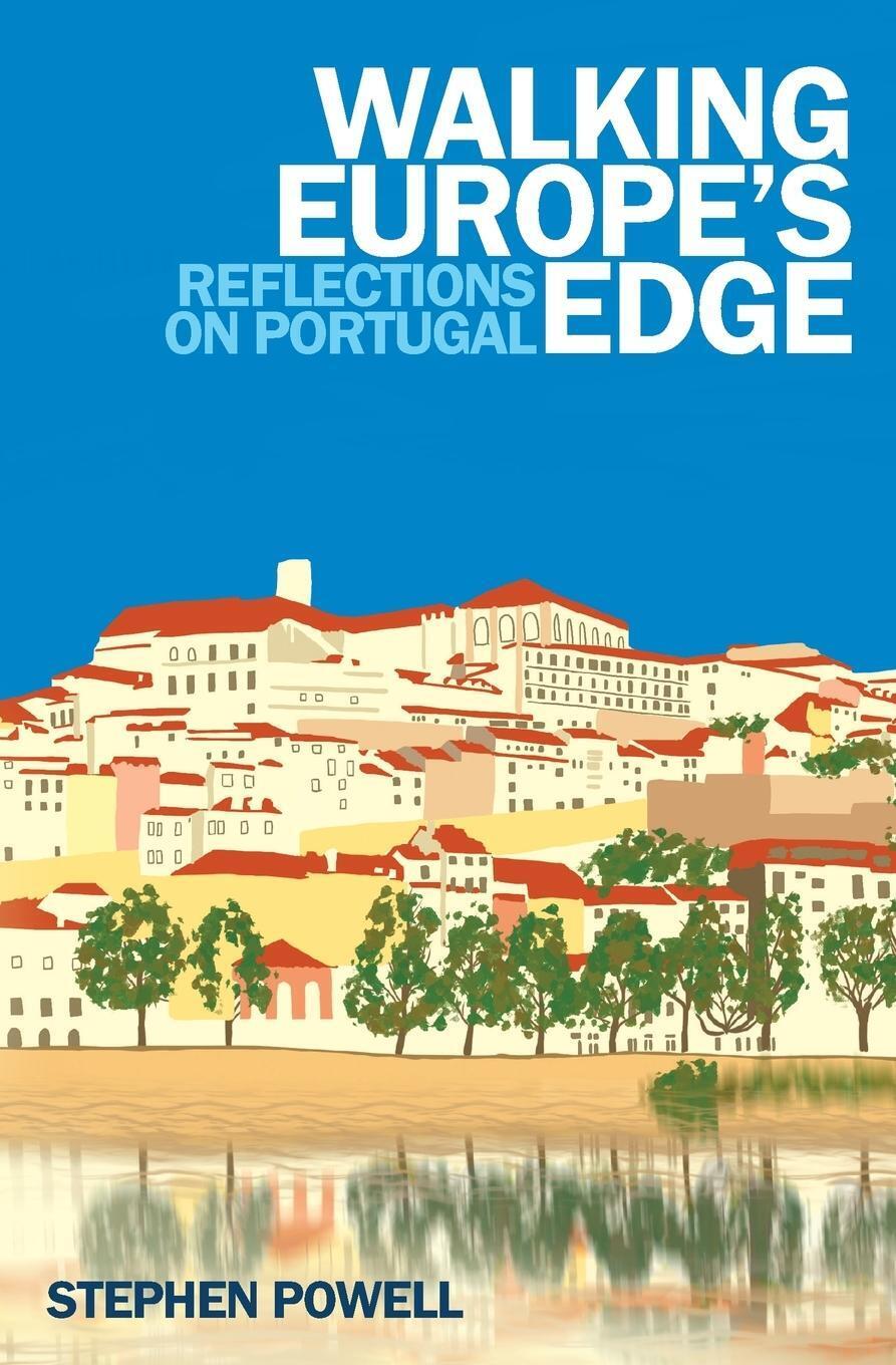 Thumbnail - Stephen Powell | Walking Europe's Edge | Taschenbuch | Englisch (2021)
