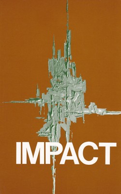 Impact by William, Eckersley,  J.M. Dent and Sons, 1981 (Paperback)