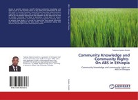 Community Knowledge And Community Rights On ABS In Ethiopia Zostiet Taschenbuch