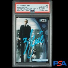 Will Smith 2002 Inkworks Men In Black II “Howdy Partner” Auto PSA Authentic Rare