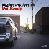 Nightcrawlers - Get Ready - Vinyl Record - 26 - F72Z