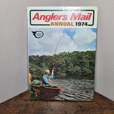 Angler's Mail Annual 1974 Hardback IPC Magazines Ltd 1973