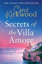 Secrets of the Villa Amore: the bra..., Kirkwood, Carol