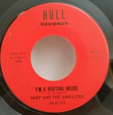 Shep And The Limelites I'M A HURTING INSIDE DOO WOP 45  772 PLAYS VG 