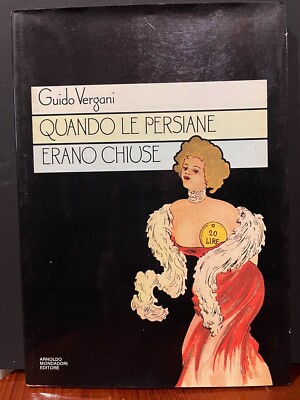 WENN DIE MENSCHEN GESCHLOSSEN WAREN Guido Vergoni und Mondadori 