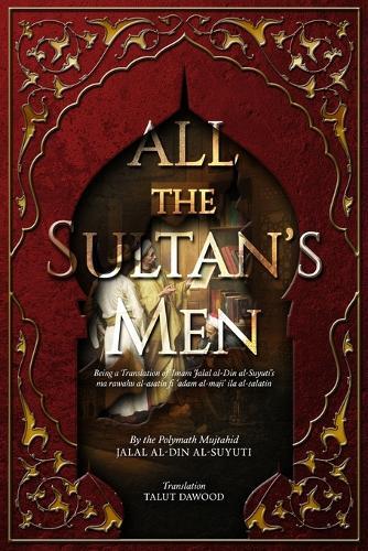 Thumbnail - Jalal Al-din Al-suyuti All The Sultan's Men (taschenbuch)