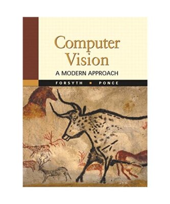 Computer Vision: A Modern Approach, David A. Forsyth, Jean Ponce, Jean Ponce
