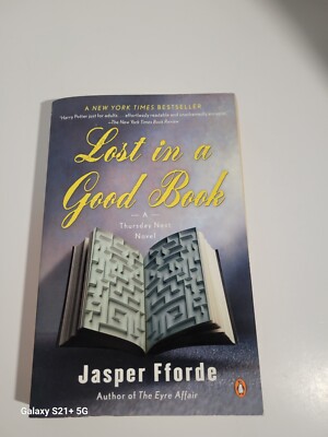 LOST IN A GOOD BOOK by JASPER FFORDE