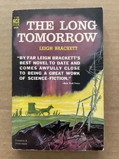 Vintage 1955 LONG TOMORROW Ace PB Book Leigh Blackett