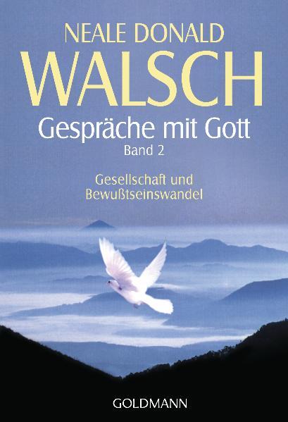 Thumbnail - Neale Donald Walsch; Susanne Kahn-ackermann / Gespräche Mit Gott -
