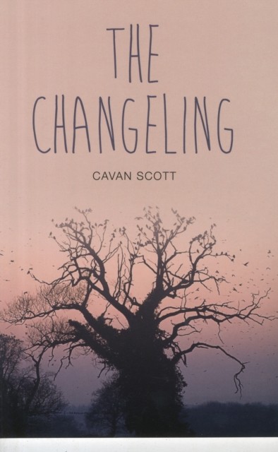 The Changeling by Cavan Scott PAPERBACK 9781781479599