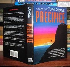 Savage, Tom PRECIPICE  1st Edition 1st Printing